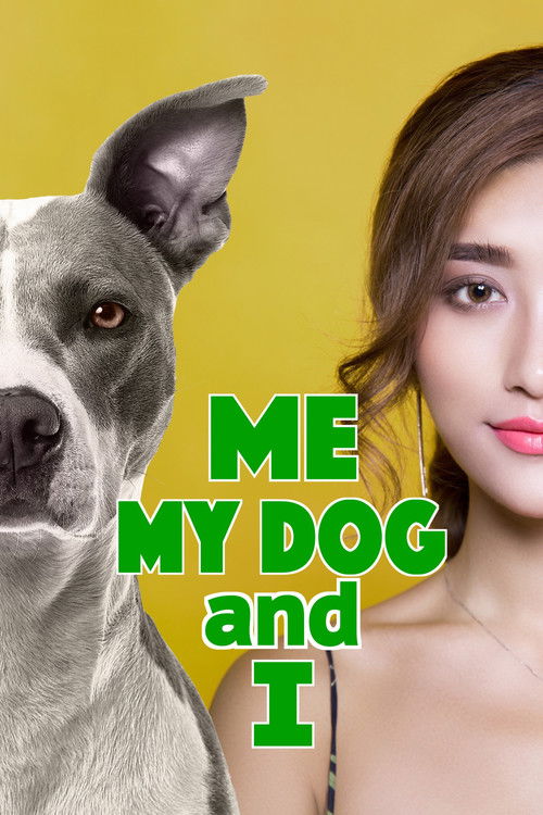Me, My Dog, and I (2019) poster
