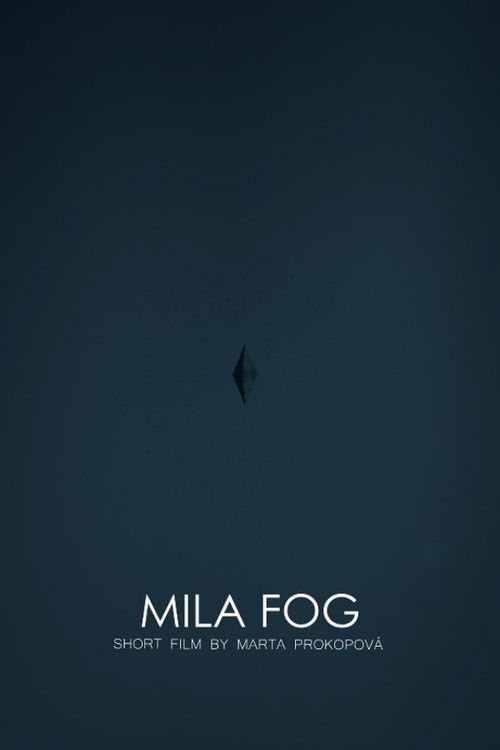 MILA FOG (2015) poster