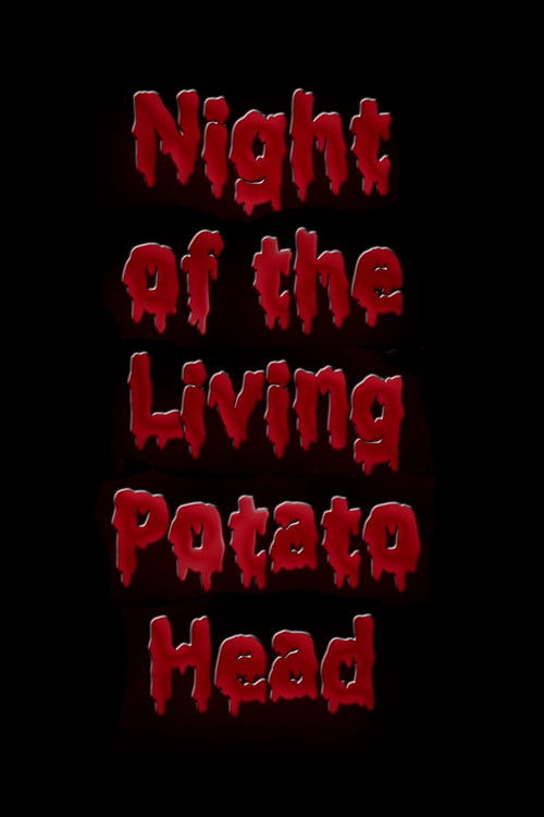 Night of the Living Potato Head (2025) poster