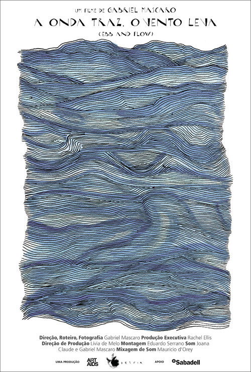 A Onda Traz, O Vento Leva (2012) poster