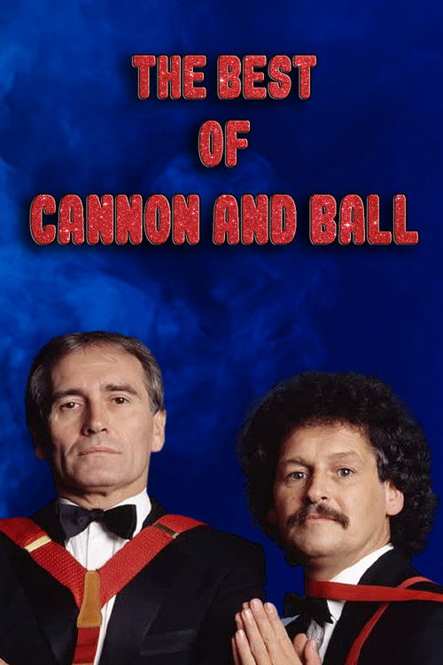 The Best of Cannon & Ball (1985) poster