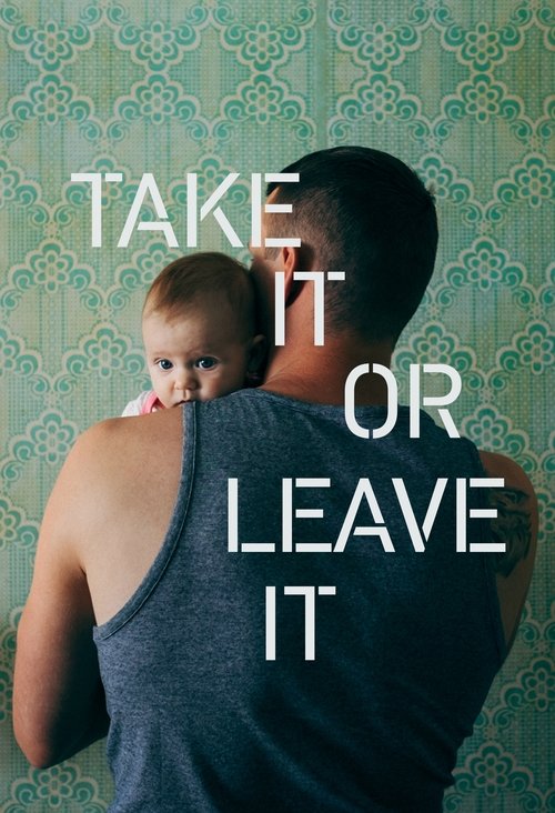 Take It or Leave It (2018) poster