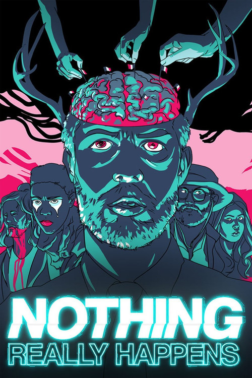 Nothing Really Happens (2017) poster