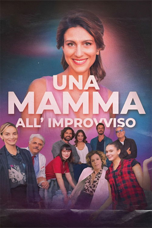 Una mamma all'improvviso (2023) poster