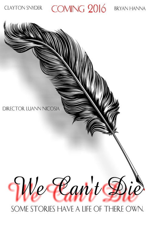 We Can't Die (2016) poster