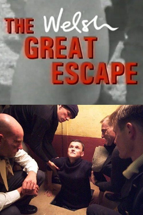 The Welsh Great Escape (2003) poster