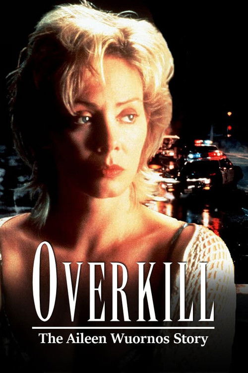 Overkill: The Aileen Wuornos Story (1992) poster