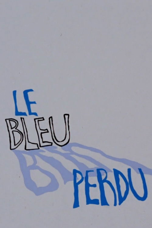 Le bleu perdu (1972) poster