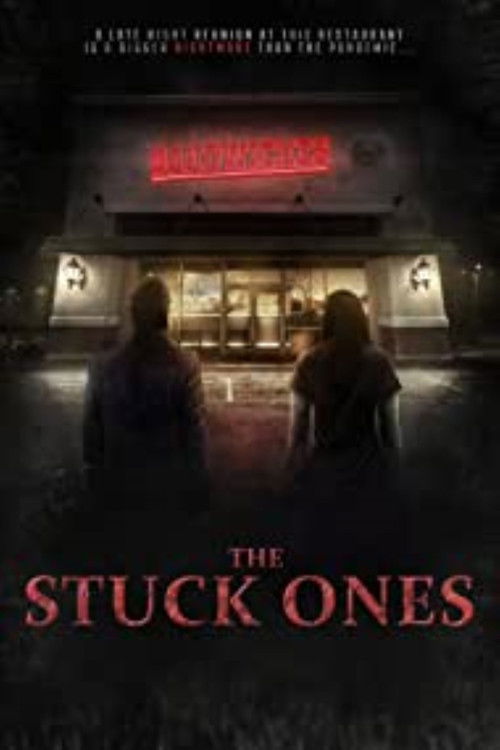 The stuck ones (2022) poster