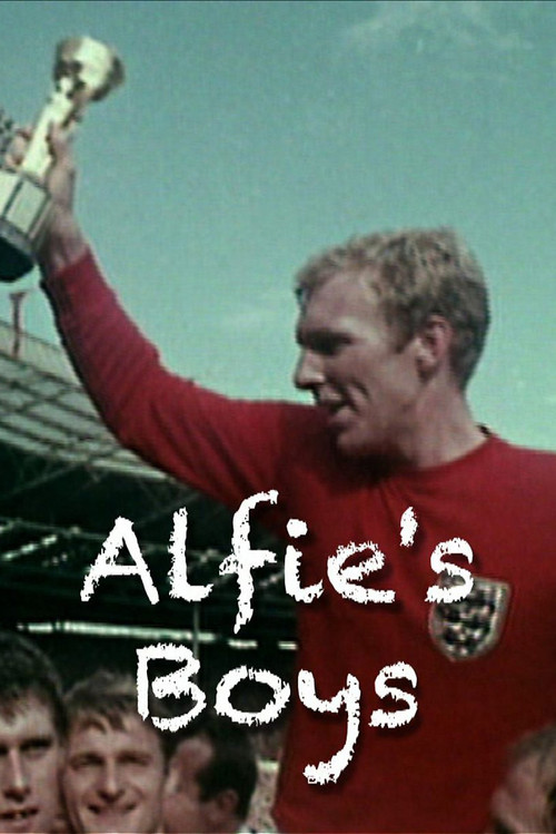 World Cup 1966: Alfie's Boys (2016) poster