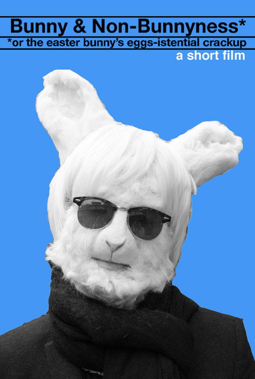 Bunny & Non-Bunnyness (2018) poster