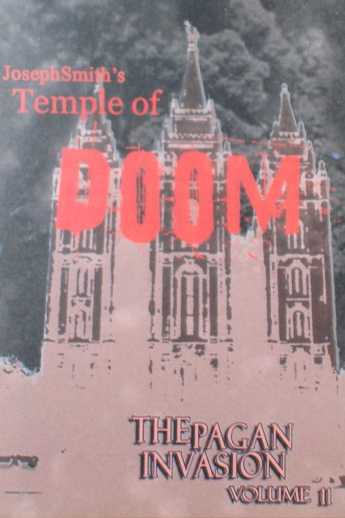 Pagan Invasion, Vol. 11: Joseph Smith's Temple of Doom (1991) poster