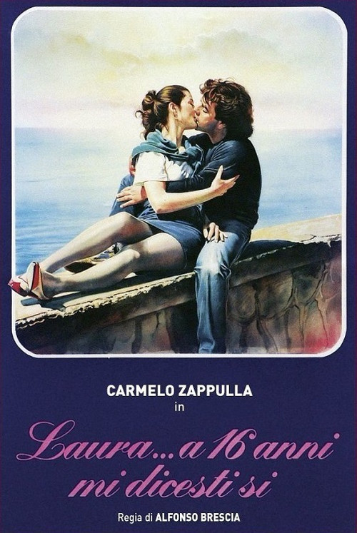 Laura... a 16 anni mi dicesti sì (1983) poster