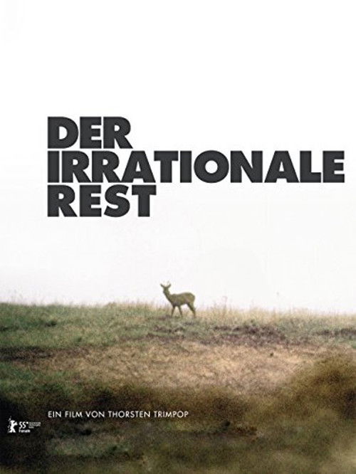 Der irrationale Rest (2005) poster