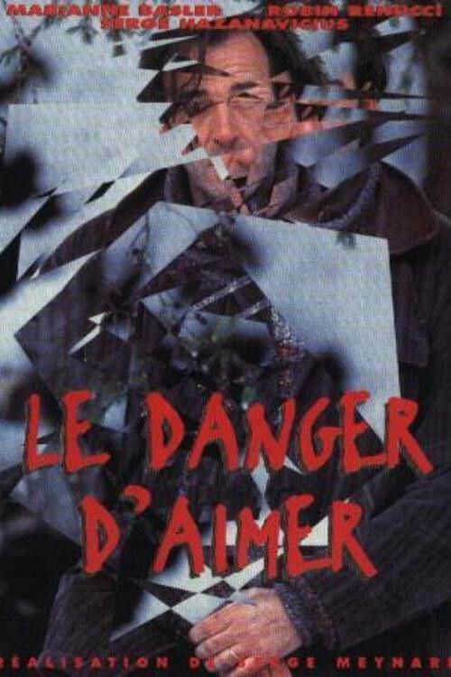 Le danger d'aimer (1998) poster