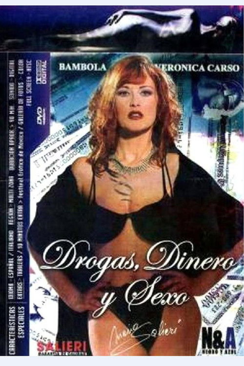 Drogas Dinero Y Sexo (2001) poster