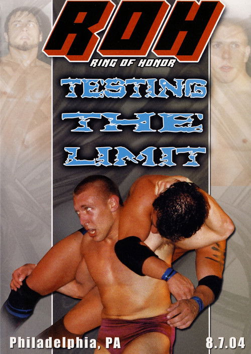 ROH: Testing The Limit (2004) poster