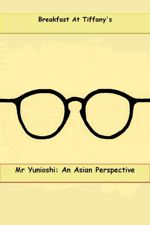 Mr. Yunioshi:  An Asian Perspective (2009) poster