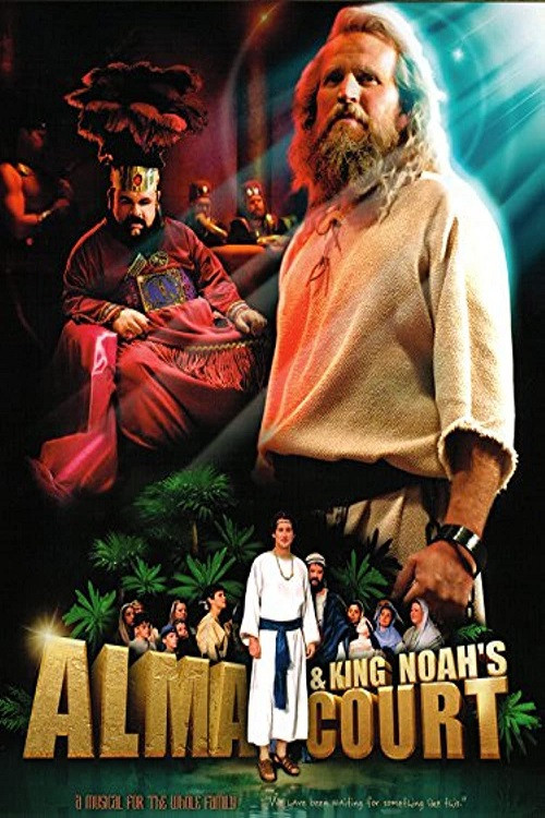 Alma & King Noah's Court (2005) poster