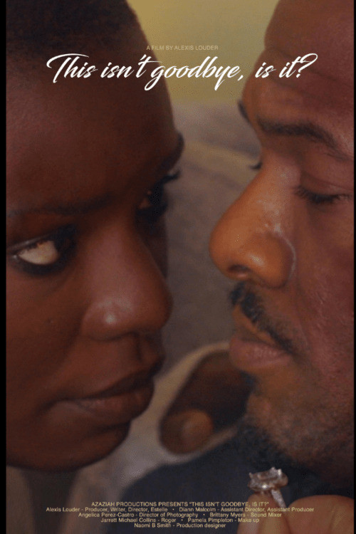 This Isn't Goodbye, Is It? (2021) poster