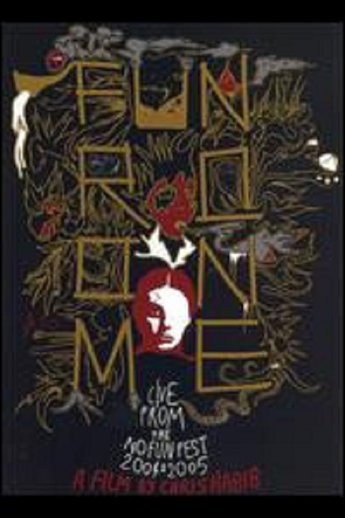 Fun From None: Live From the No Fun Fest 2004 & 2005 (2006) poster