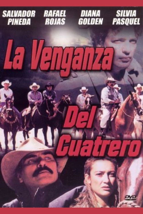 La Venganza del Cuatrero (1998) poster