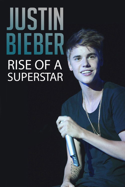 Justin Bieber: Rise of a Superstar (2019) poster