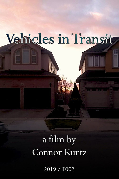 Vehicles in Transit (2019) poster