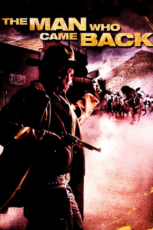 The Man Who Came Back (2008) poster