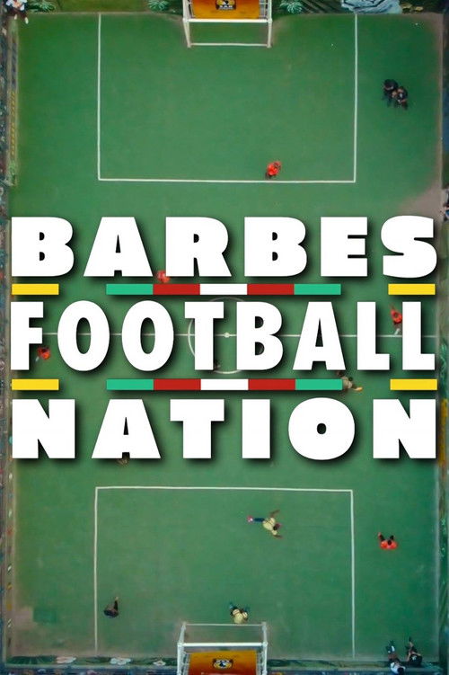 Barbès FootBall Nation (2023) poster