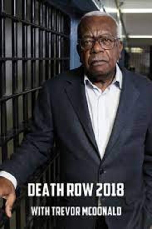 Death Row 2018 with Trevor McDonald (2018) poster