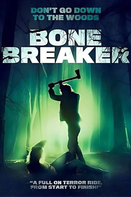 Bone Breaker (2020) poster