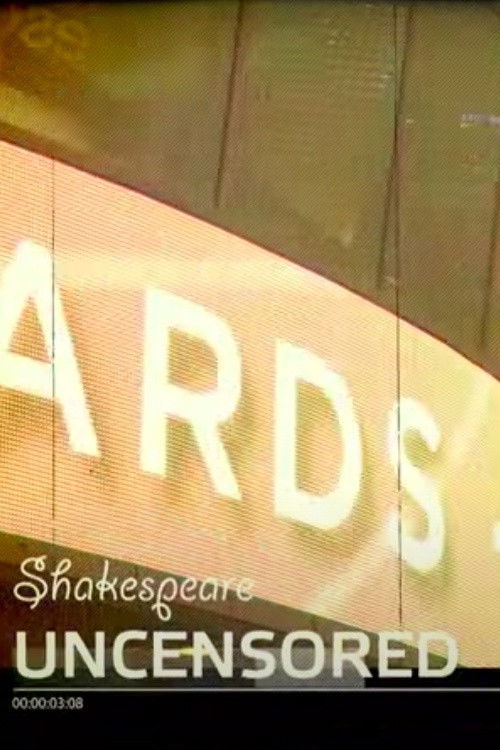 Shakespeare Uncensored (2012) poster