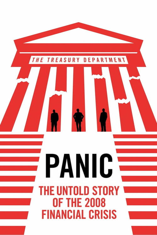 Panic: The Untold Story of the 2008 Financial Crisis (2018) poster