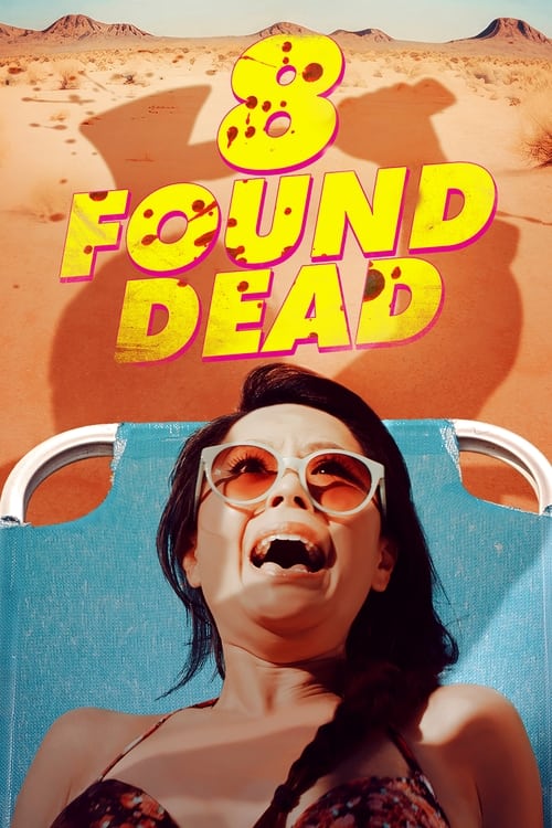 8 Found Dead (2023) poster
