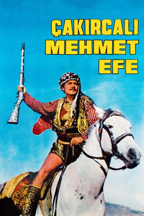 Çakırcalı Mehmet Efe (1969) poster