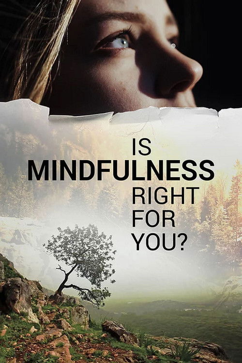 Is Mindfulness Right for You? (2021) poster