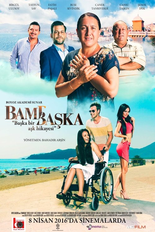 Bambaşka: Başka Bir Aşk Hikayesi (2016) poster