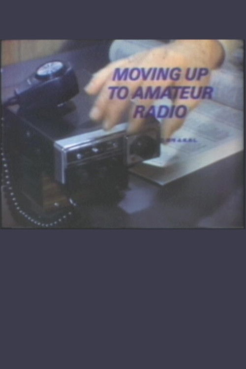 Moving Up to Amateur Radio (1974) poster