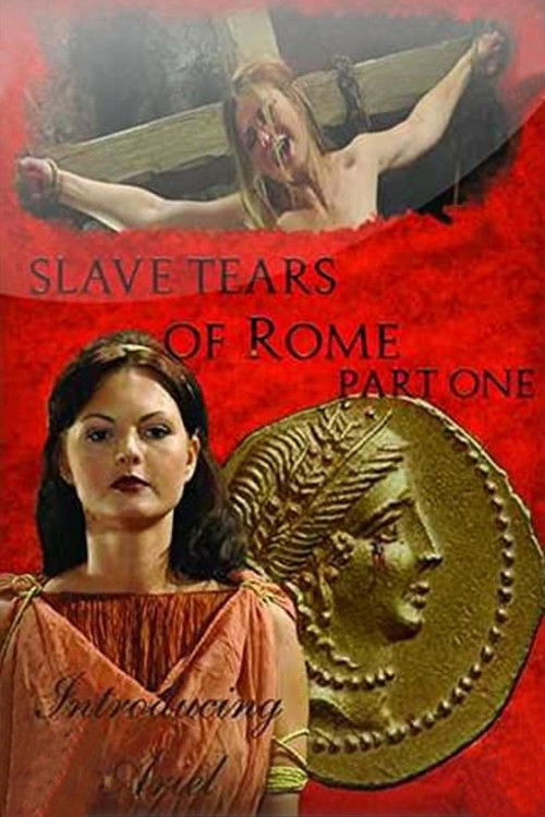 Slave Tears of Rome: Part One (2011) poster