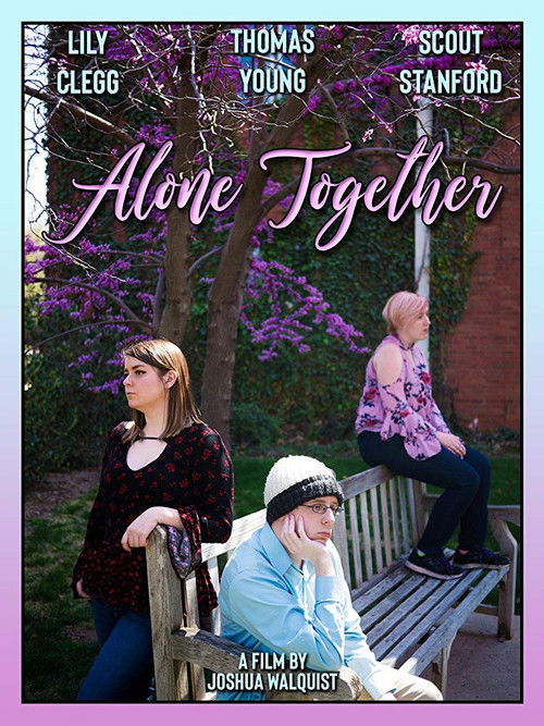 Alone Together (2019) poster