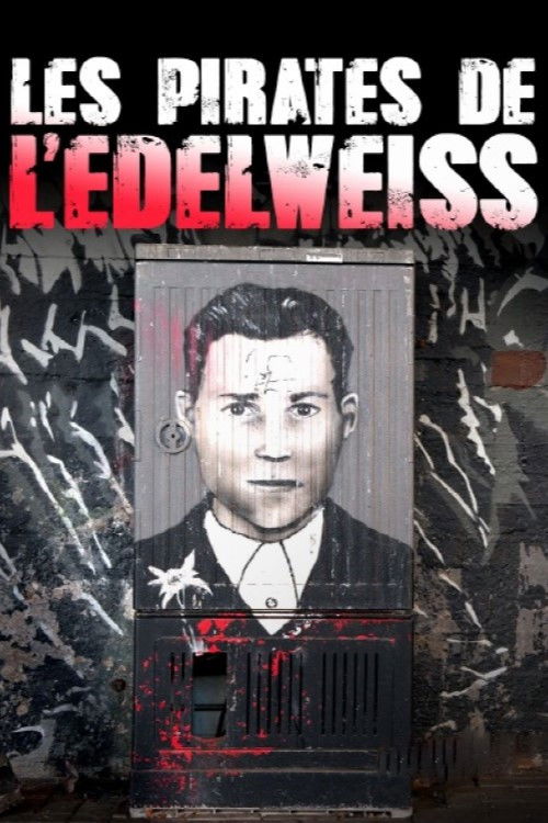 Edelweißpiraten - Teenager gegen Hitler (2023) poster