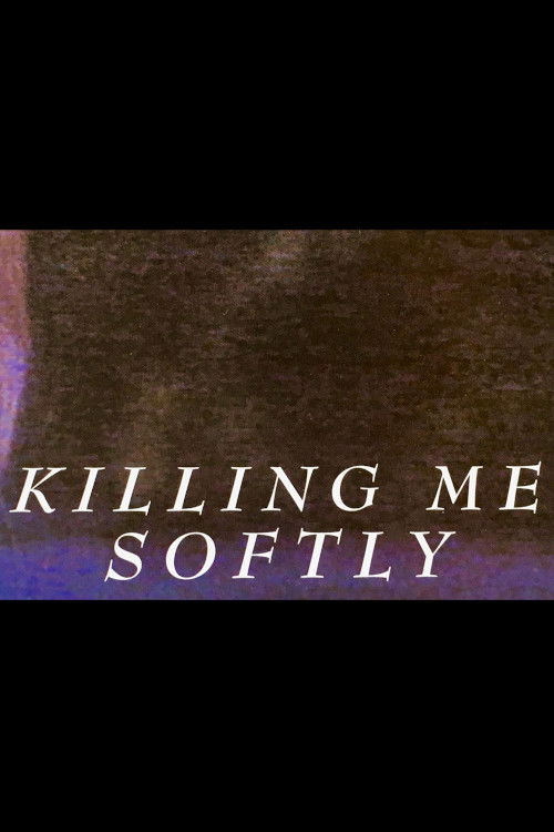 Killing Me Softly (1996) poster