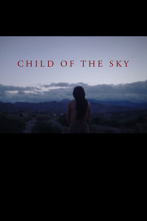 Child of the Sky (2017) poster