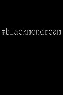 #Blackmendream (2014) poster