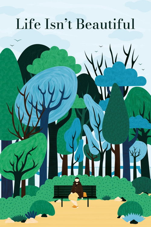 A Vida Não é Bela (2018) poster