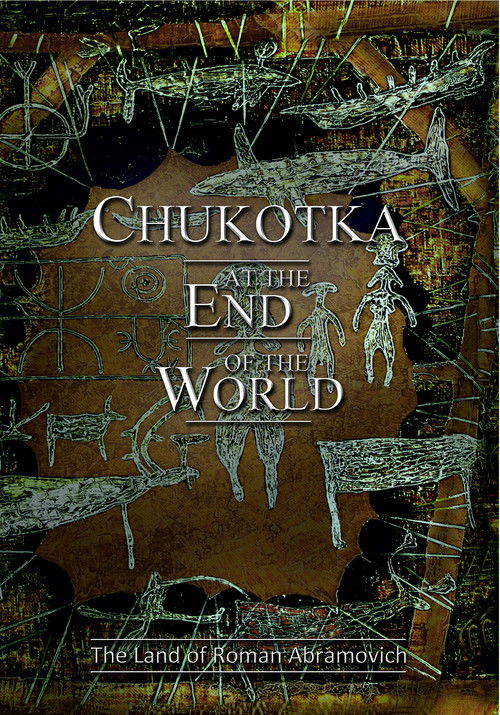 Chukotka at the End of the World (2009) poster
