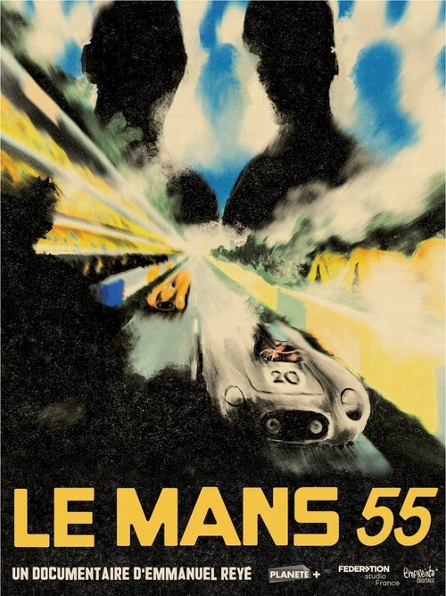 Le Mans 55, une tragédie française (2024) poster