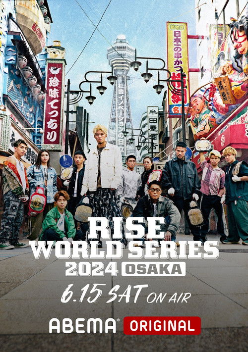 RISE WORLD SERIES 2024: Osaka (2024) poster