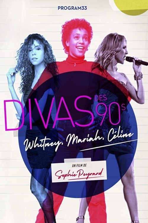 90s Divas: Whitney, Mariah, Céline (2019) poster